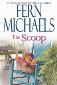 The Scoop by Fern Michaels