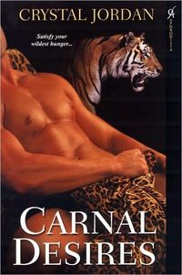 Carnal Desires by Crystal Jordan