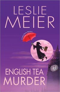 English Tea Murder by Leslie Meier