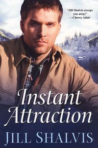 Instant Attraction by Jill Shalvis