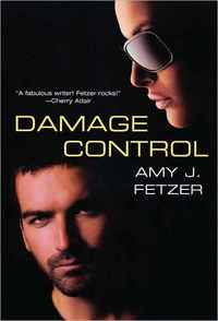 Damage Control by Amy J. Fetzer