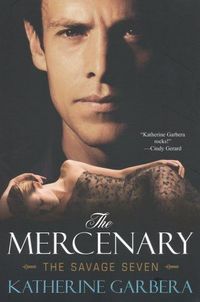 The Mercenary by Katherine Garbera