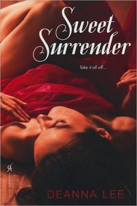 Sweet Surrender by Deanna Lee