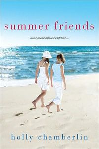 Summer Friends by Holly Chamberlin