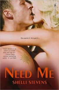 Need Me by Shelli Stevens