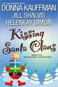 Kissing Santa Claus by Donna Kauffman