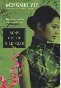 Excerpt of Song Of The Silk Road by Mingmei Yip