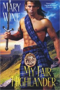 My Fair Highlander by Mary Wine