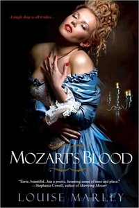 Excerpt of Mozart's Blood by Louise Marley