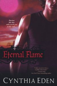 Eternal Flame by Cynthia Eden