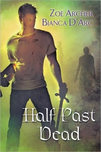 Half Past Dead by Zoe Archer