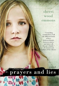Prayers And Lies by Sherri Wood Emmons