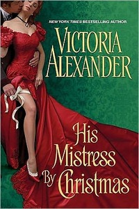 His Mistress By Christmas by Victoria Alexander