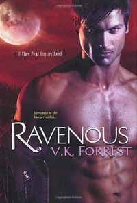 Ravenous by V.K. Forrest