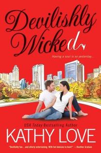 Devilishly Wicked by Kathy Love