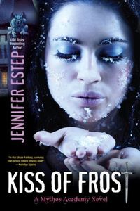 Kiss Of Frost by Jennifer Estep