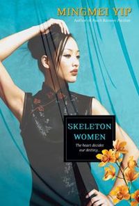 Skeleton Women by Mingmei Yip