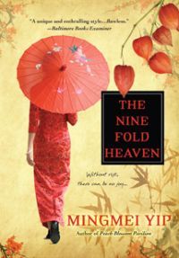 The Nine Fold Heaven by Mingmei Yip