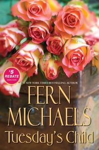 Tuesday's Child by Fern Michaels