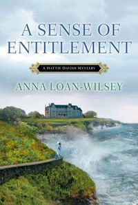 Excerpt of A Sense of Entitlement by Anna Loan-Wilsey