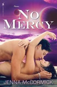 No Mercy by Jenna McCormick