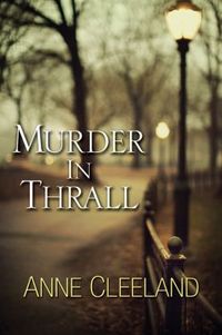 Murder In Thrall by Anne Cleeland