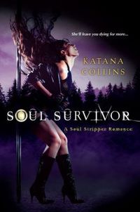 Soul Survivor by Katana Collins