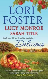 Delicious by Lucy Monroe