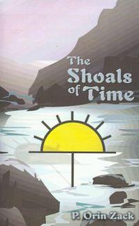 Shoals of Time by P. Orin Zack