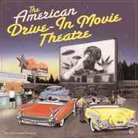 American Drive-in Movie Theater by Don & Susan Sanders