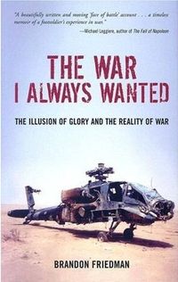 The War I Always Wanted by Brandon Friedman