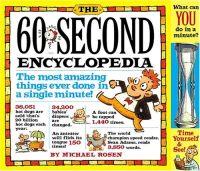 The 60-Second Encyclopedia & Minute Glass by Michael J. Rosen