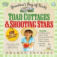 Toad Cottages and Shooting Stars by Sharon Lovejoy