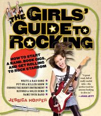 The Girls' Guide To Rocking