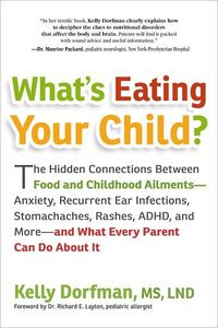 What's Eating Your Child? by Kelly Dorfman