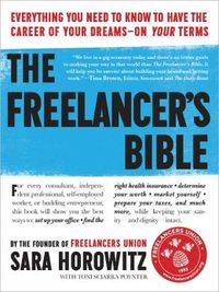 The Freelancer's Bible by Sara Horowitz