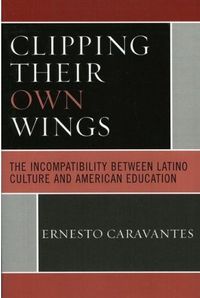 Clipping Their Own Wings by Ernesto Caravantes