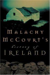 Malachy McCourt's History of Ireland by Malachy McCourt