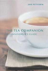 The Tea Companion by Jane Pettigrew