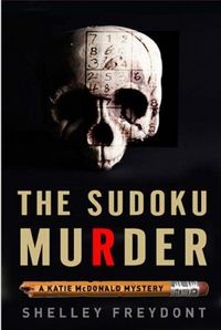 The Sudoku Murder by Shelley Freydont