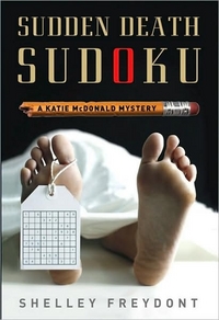 Sudden Death Sudoku by Shelley Freydont