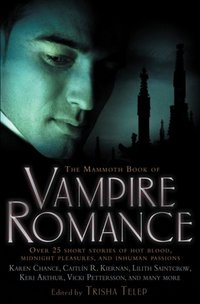 The Mammoth Book Of Vampire Romance by Raven Hart