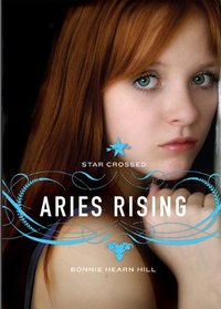 Aries Rising by Bonnie Hearn Hill
