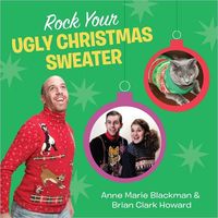 Rock Your Ugly Christmas Sweater by Anne Marie Blackman