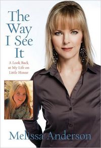 The Way I See It by Melissa Anderson