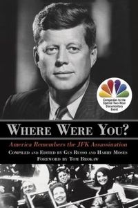 Where Were You? by Gus Russo