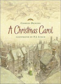 A Christmas Carol by Charles Dickens