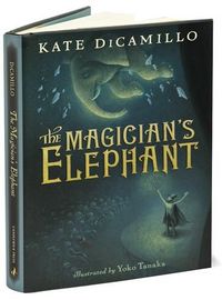 The Magician's Elephant by Kate DiCamillo