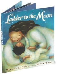 Ladder to the Moon by Yuyi Morales