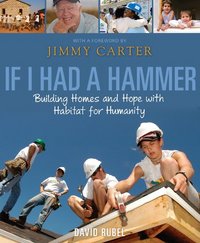 If I Had A Hammer by Jimmy Carter
